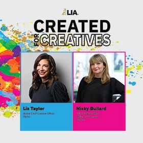 ‘Created For Creatives’ Season 2 Finale Featuring Liz Taylor, Global CCO, Ogilvy and Nicky Bullard, CCO, Mullen Lowe Group, London