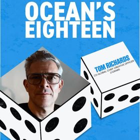 LIA Insider Issue 393: Ocean's 18, Episode 16 Featuring Tom Richards, Co Global Chief Creative Officer, 21GRAMS